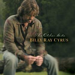 Billy Ray Cyrus : The Other Side
